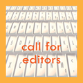 Call for Editors
